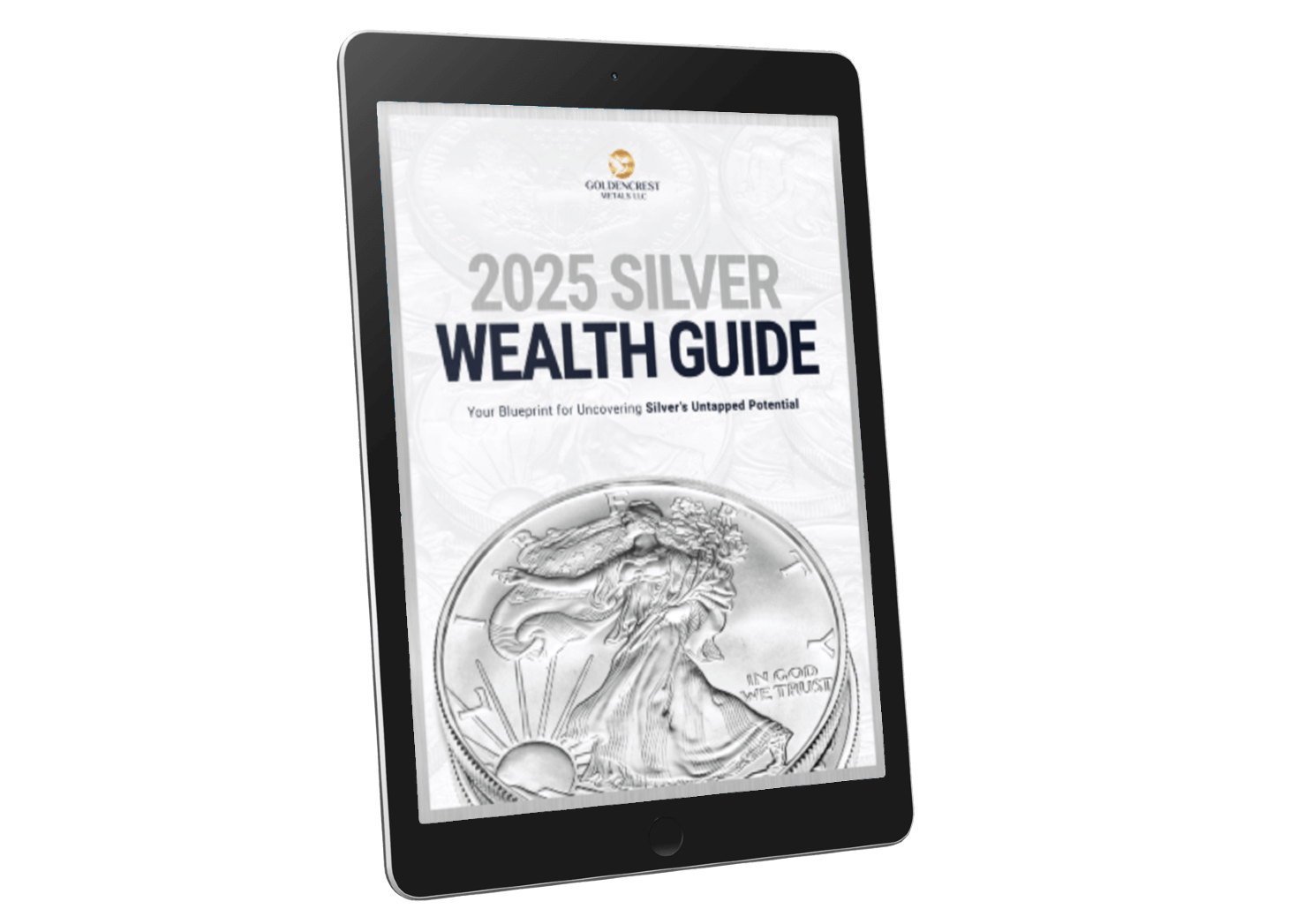 GoldenCrest Metals, LLC 2025 Silver Wealth Guide