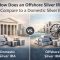 How Does an Offshore Silver IRA Compare to a Domestic Silver IRA?